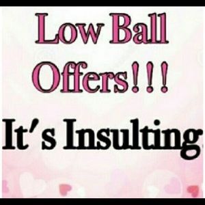 NO LOW BALLING